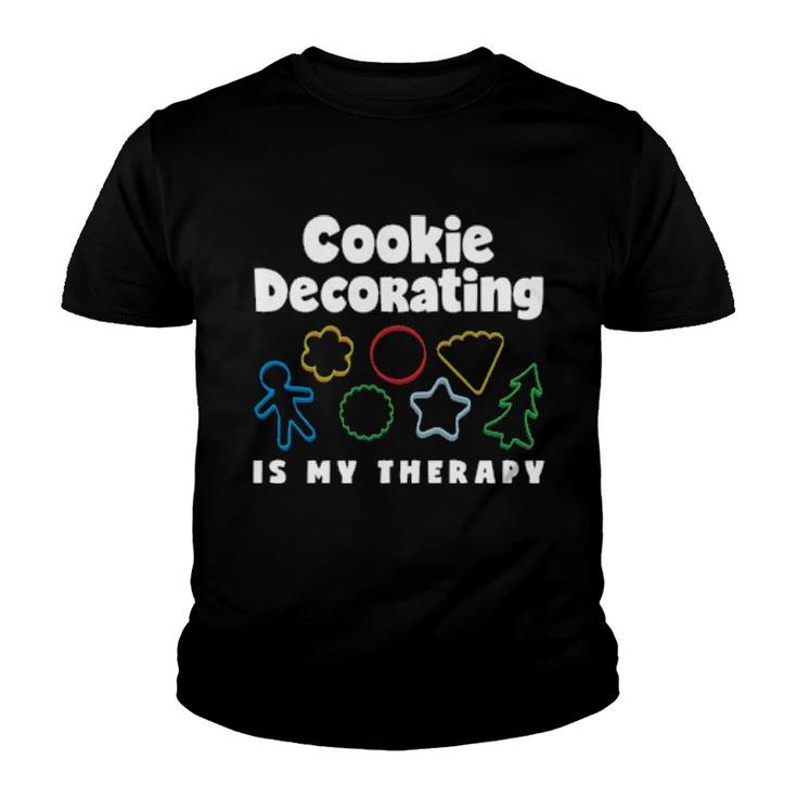 Cookie Decorating Is My Therapy Cookie Decorating Youth T-shirt