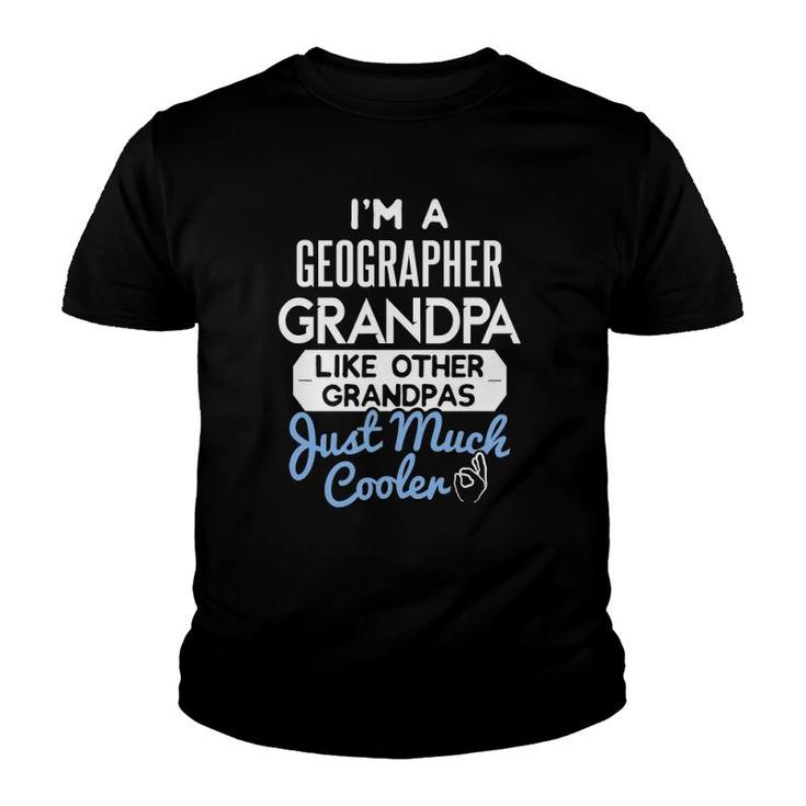 Cool Father's Day Design Geographer Grandpa Youth T-shirt