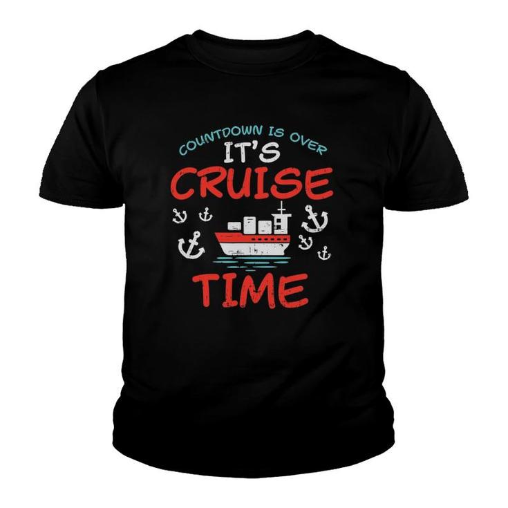 Countdown Over Cruise Time Ship Vacation Trip Cruising Gift Youth T-shirt