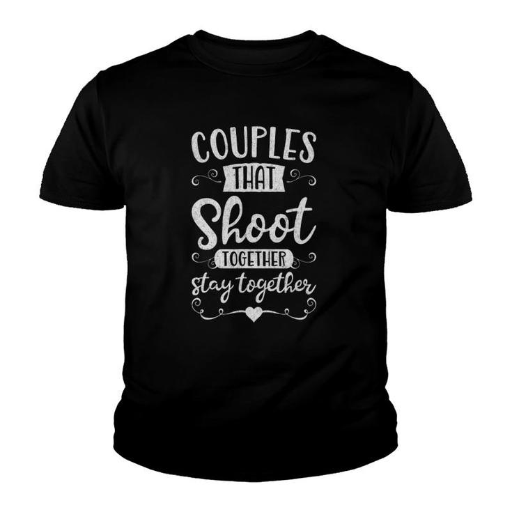 Couples That Shoot Together Stay Together Youth T-shirt