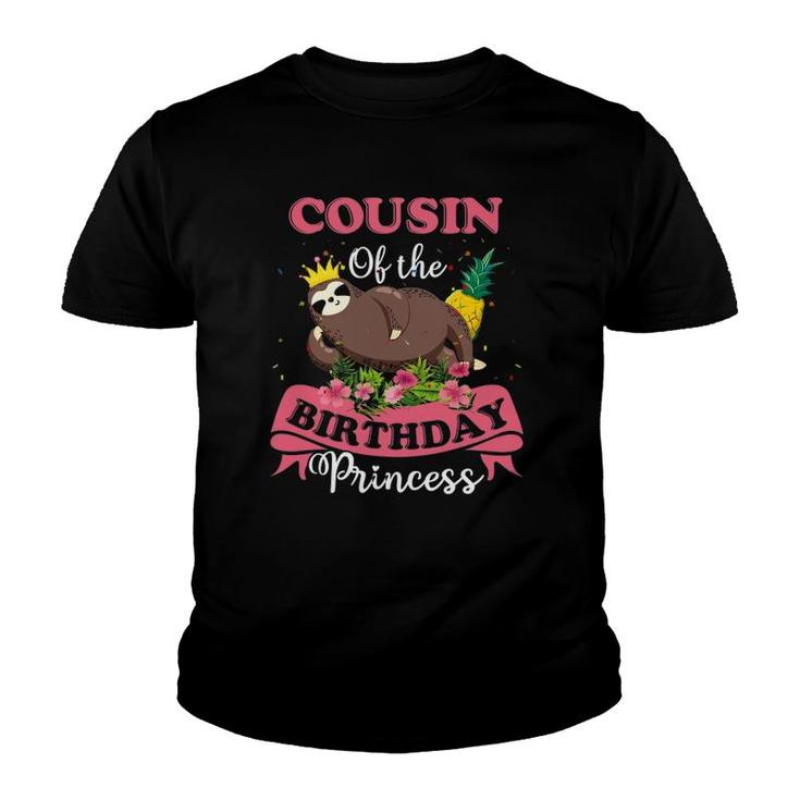 Cousin Of The Birthday Princess S Funny Sloth Tees Youth T-shirt