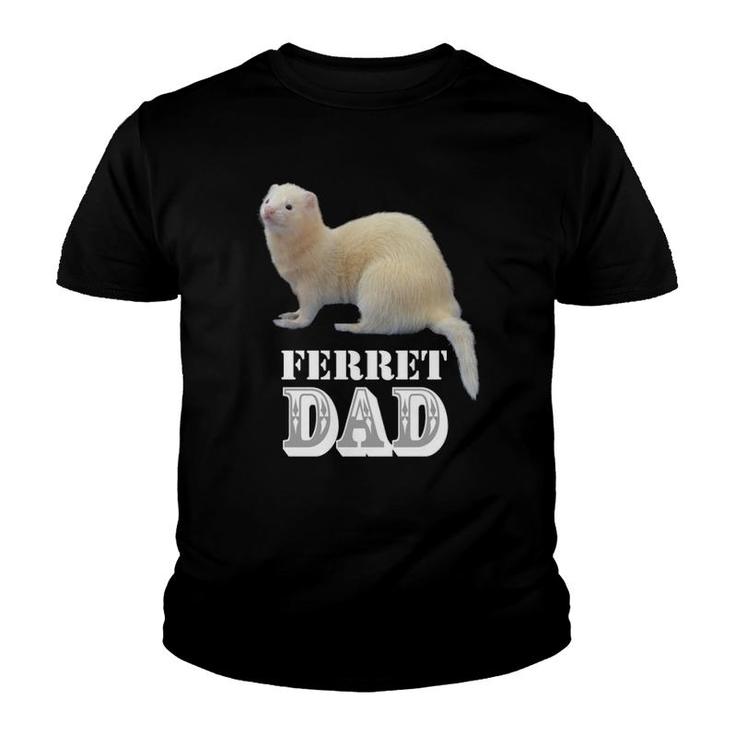 Cute Albino White Ferret Dad Ferrets Lover Kids Gift Youth T-shirt