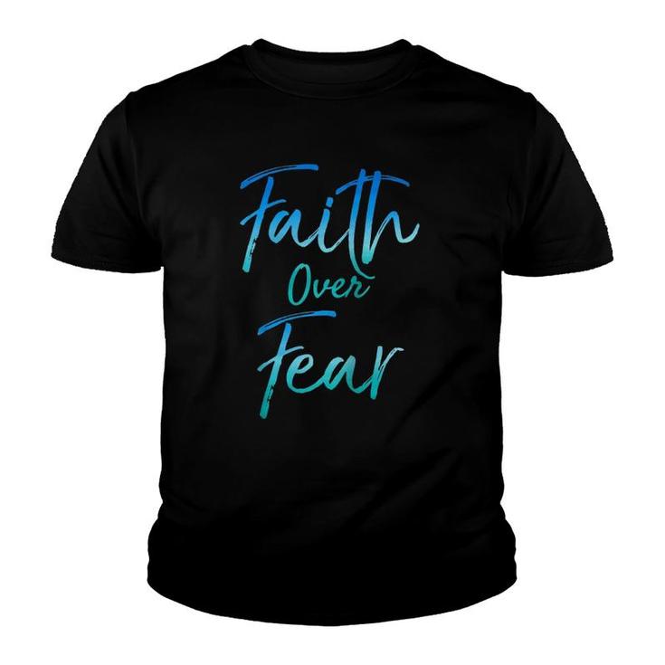 Cute Christian Quote For Women Jesus Saying Faith Over Fear Raglan Baseball Tee Youth T-shirt
