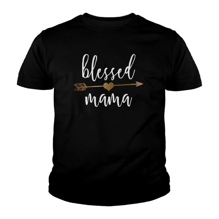 Cute Family Gold Arrow Blessed Mama Youth T-shirt