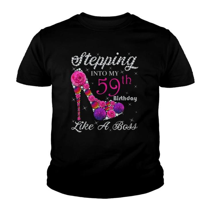 Cute Gift Queens Stepping Into My 59Th Birthday Like A Boss  Youth T-shirt