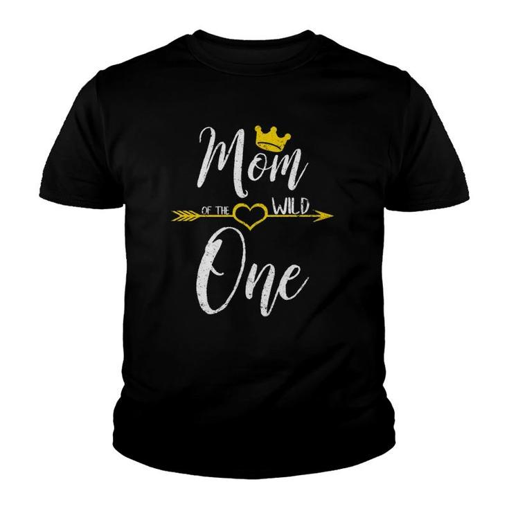 Cute Mother's Day Gift Mom Of The Wild One Youth T-shirt