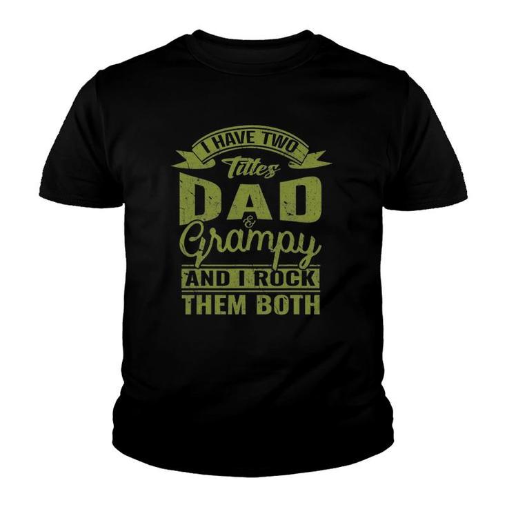 Dad And Grampy Father's Day Grandpa Gift For Men Youth T-shirt