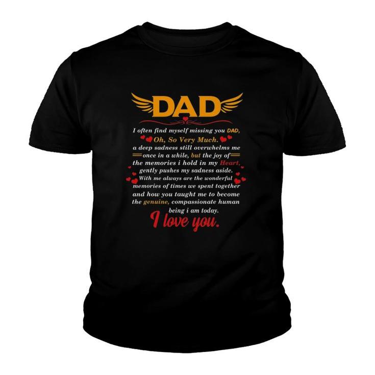 Dad I Often Find Myself Missing You Dad Father's Day Gift Youth T-shirt