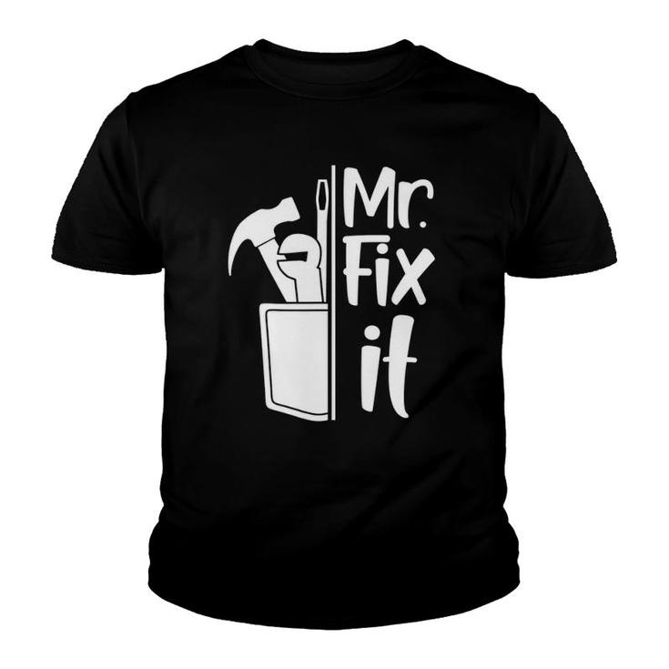 Dad Mr Fix It Funny  With Tools Graphic Father Youth T-shirt