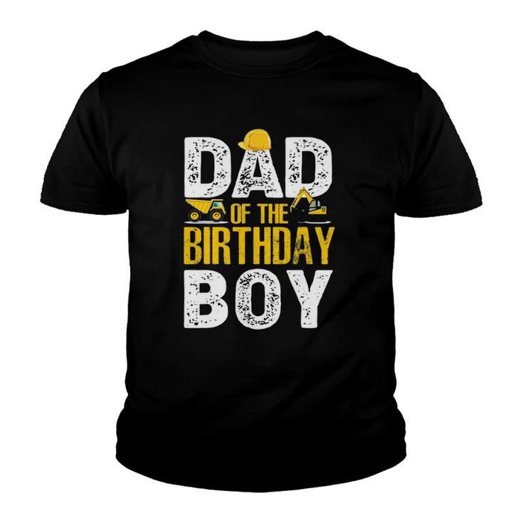 Dad Of The Bday Boy Construction Bday Party Hat Men Youth T-shirt