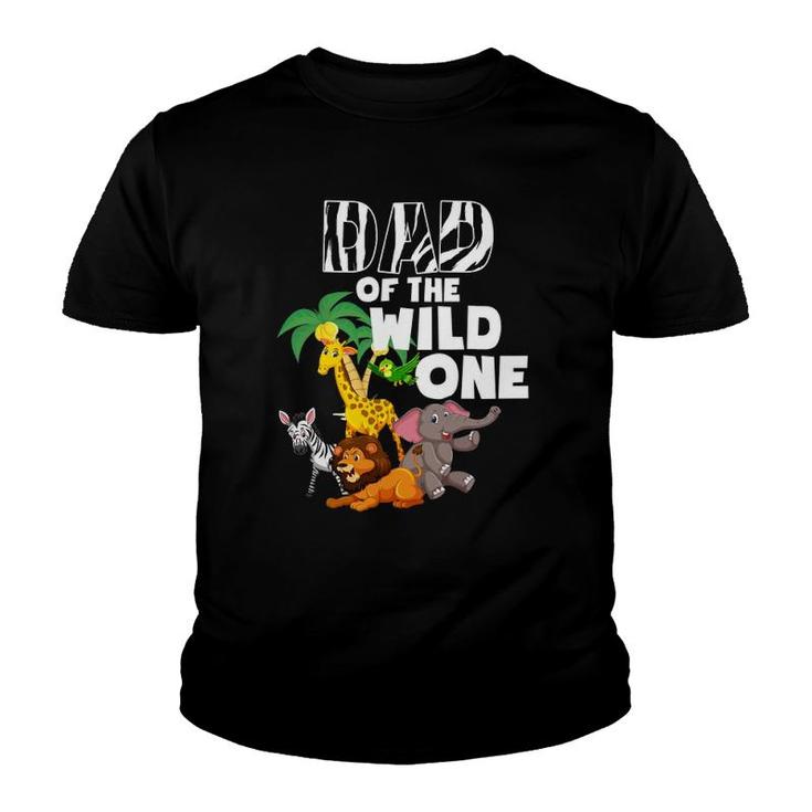 Dad Of The Wild One Zoo Theme Birthday Safari Jungle Youth T-shirt