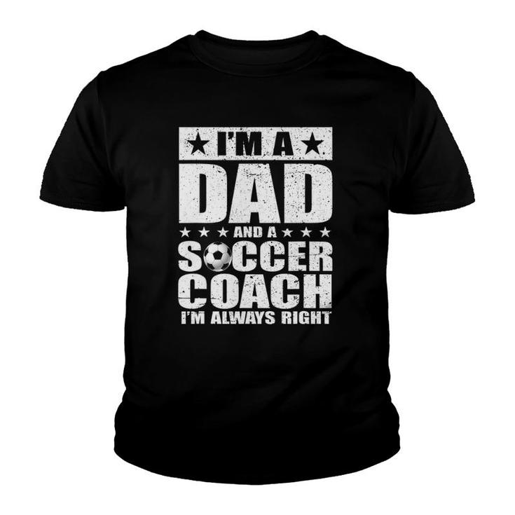 Dad Soccer Coach Fathers Day S Gift From Daughter Son Youth T-shirt