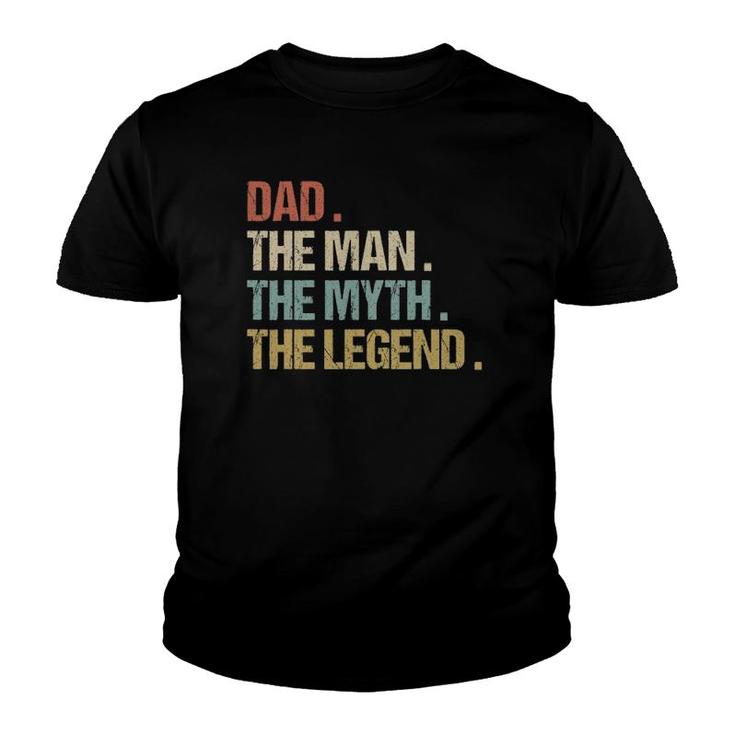 Dad The Man Myth Legend  Father Retro Christmas Gift Youth T-shirt
