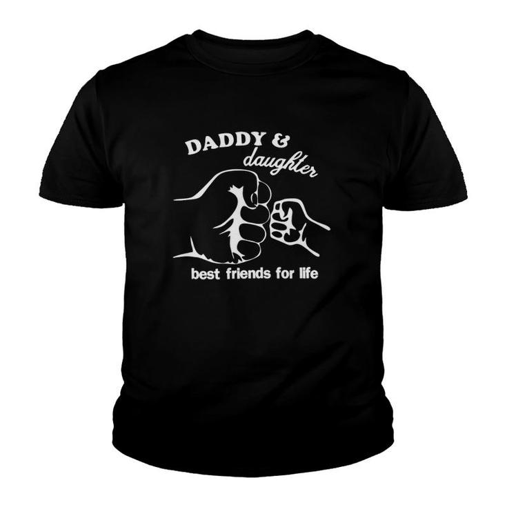 Daddy And Daughter Best Friends For Life Fist Bump Youth T-shirt