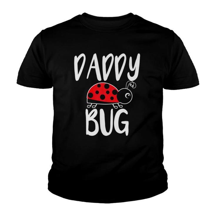 Daddy Bug Funny Ladybug For Daddy Youth T-shirt