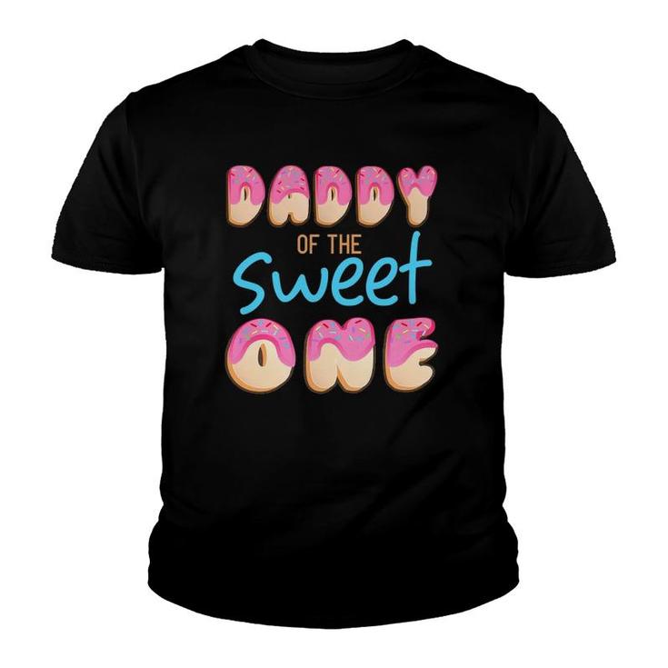 Daddy Of Sweet One First B-Day Party Matching Family Donut Youth T-shirt