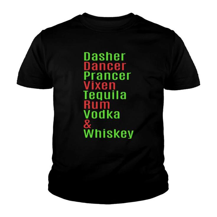 Dasher Dancer Rum Vodka Whiskey Christmas Reindeer  Youth T-shirt