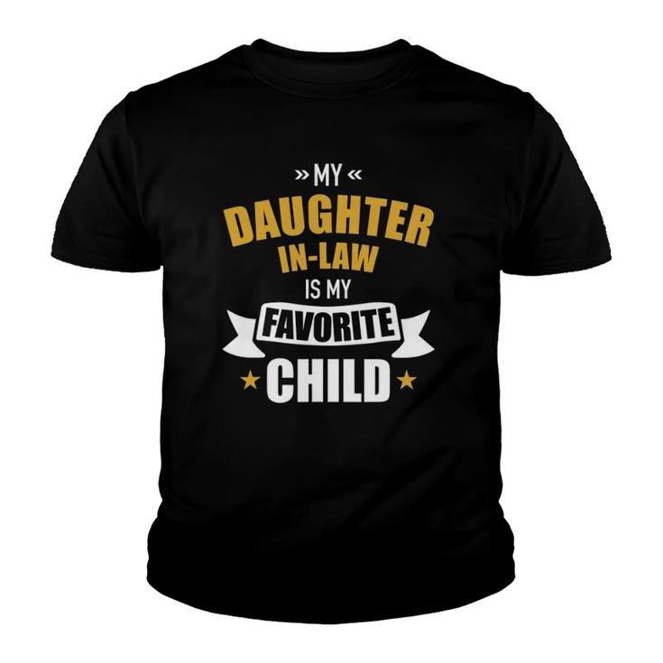 Daughter-In-Law Favorite Child Of Mother-In-Law Youth T-shirt