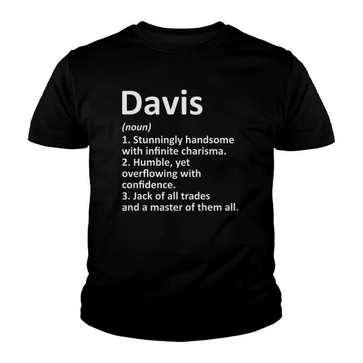 Davis Definition Personalized Name Funny Gift Idea Youth T-shirt