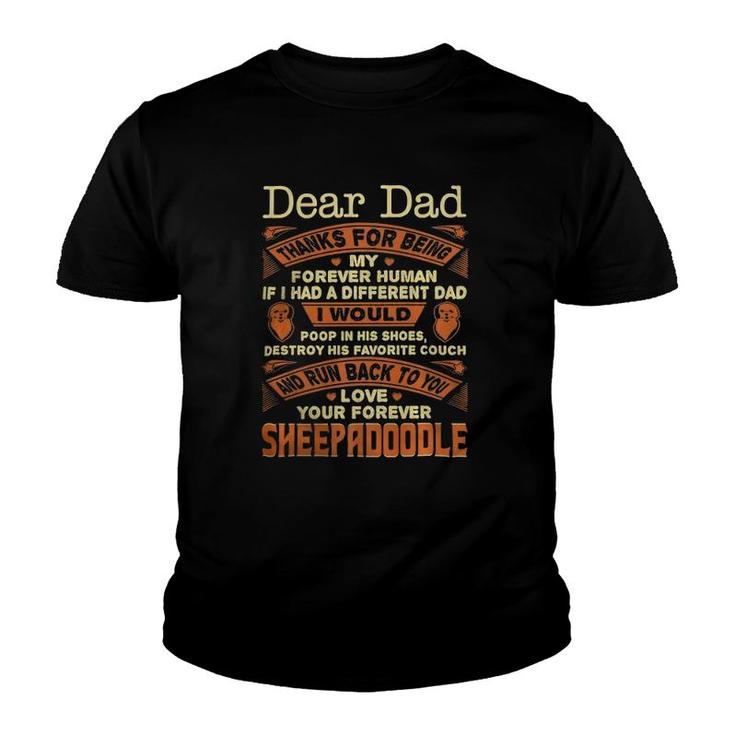 Dear Dad Love Your Forever Sheepadoodle Gift Youth T-shirt