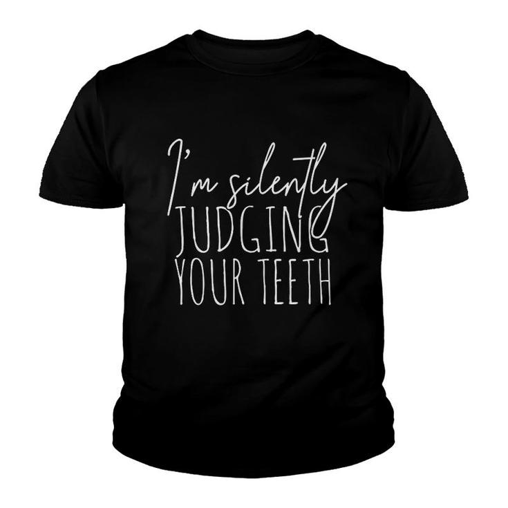 Dental Hygienist Dentist Orthodontist Tooth Gift Youth T-shirt