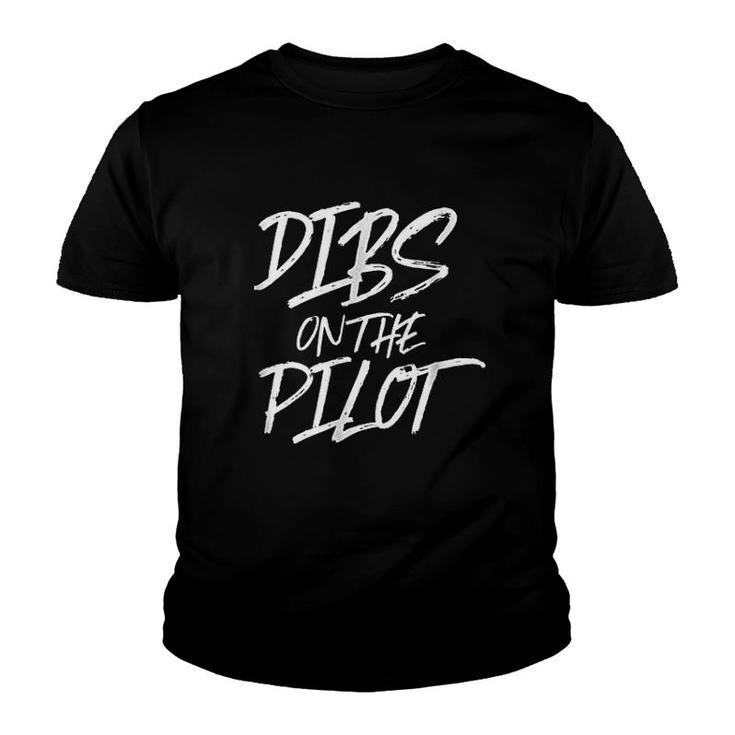Dibs On The Pilot Funny Husband Wife Youth T-shirt
