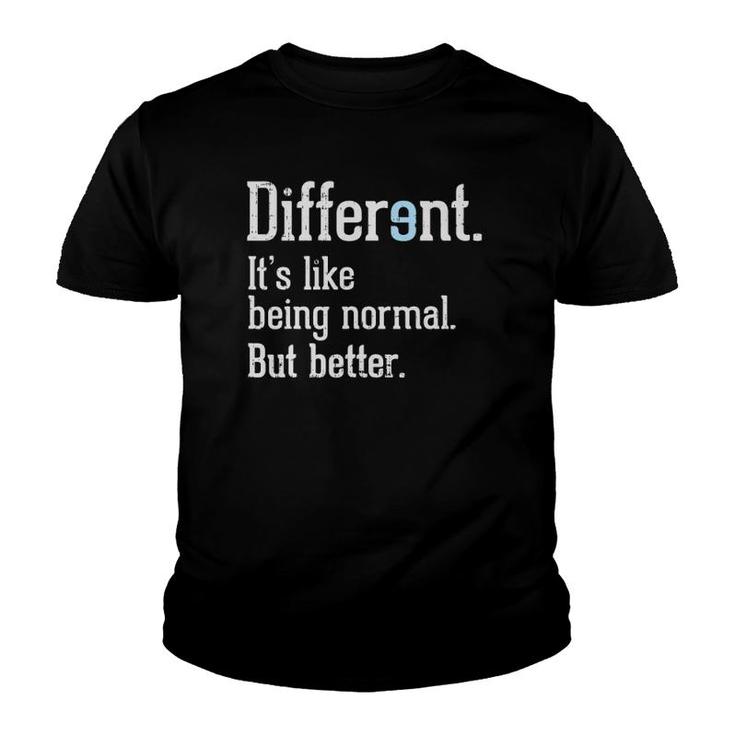 Different Definition Autism Awareness  Autistic Normal Youth T-shirt