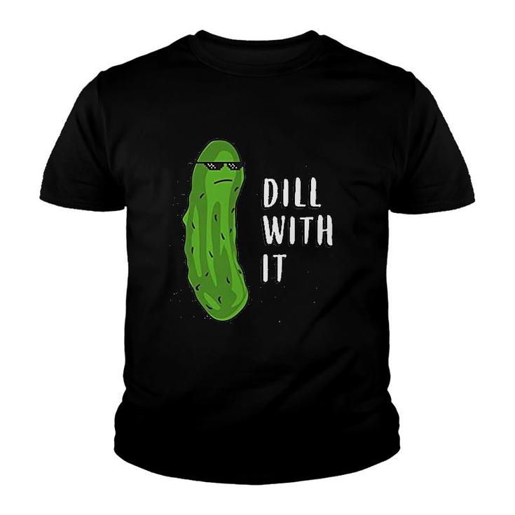 Dill With It Funny Novelty Pickle Pun Youth T-shirt