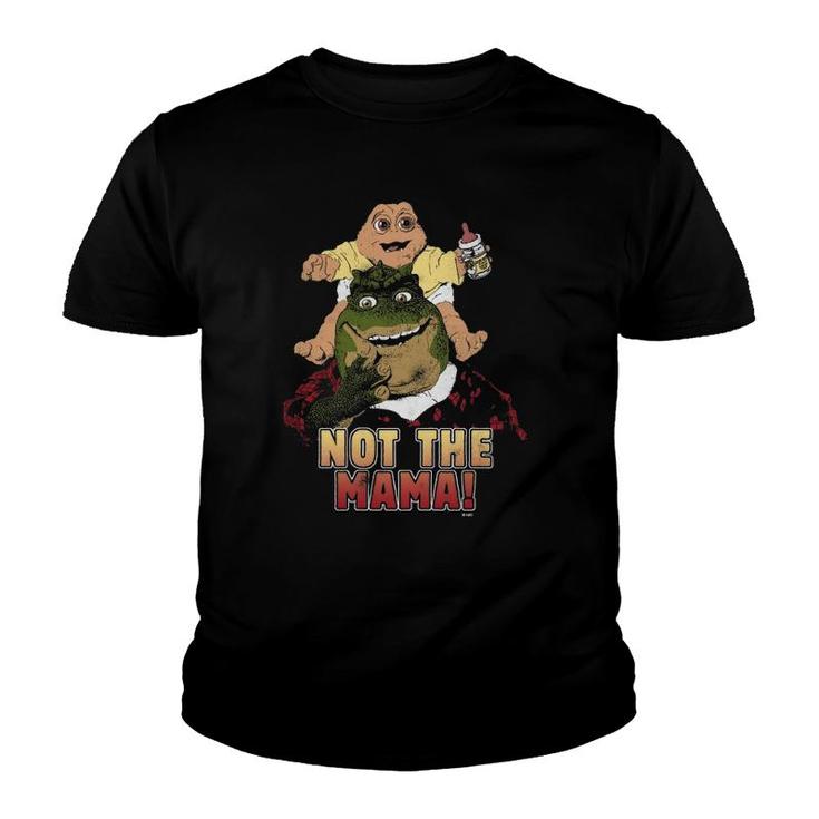 Dinosaurs Not The Mama Youth T-shirt