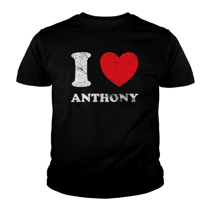 Distressed Grunge Worn Out Style I Love Anthony Youth T-shirt