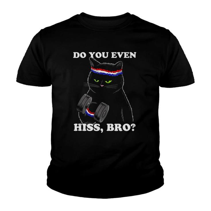 Do You Even Hiss Bro Funny Black Cat Lifting Weights Tank Top Youth T-shirt