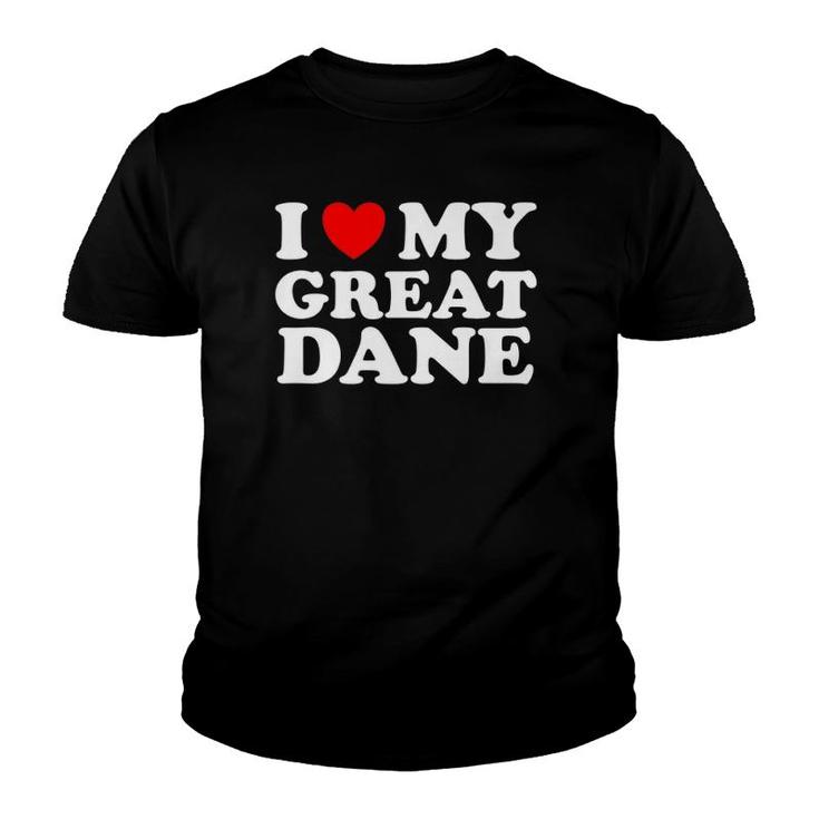Dog Lovers Heart I Love My Great Dane  Youth T-shirt