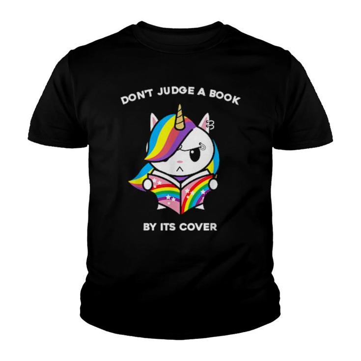 Don't Judge A Book By Its Cover Reading Nerd Unicorn  Youth T-shirt