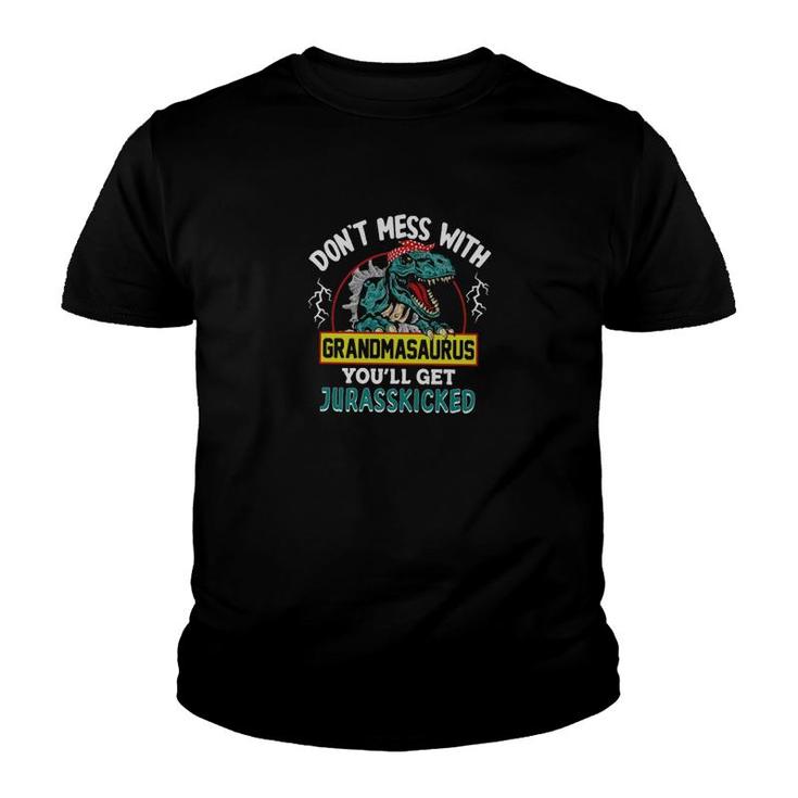 Dont Mess With Grandmasaurus Youth T-shirt