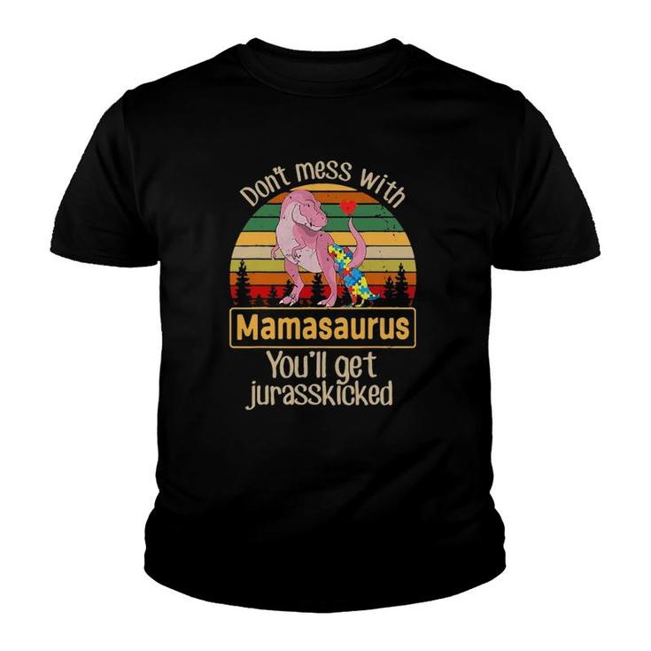 Don't Mess With Mamasaurus Autism Mom  Mother's Day Youth T-shirt
