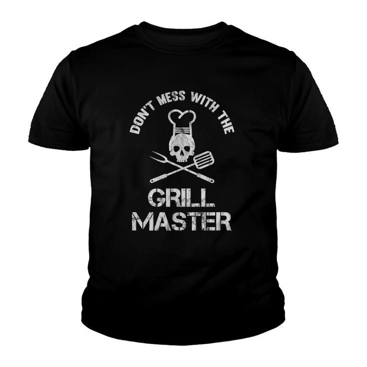 Don't Mess With The Grill Master Bbq Dad Youth T-shirt