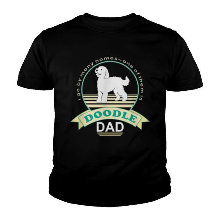 Doodle Dad Nickerstickers Labradoodle Goldendoodle Dog  Youth T-shirt