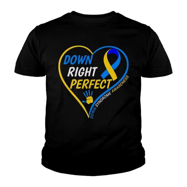 Down Right Perfect World Down Syndrome Day 2022 Ver2 Youth T-shirt