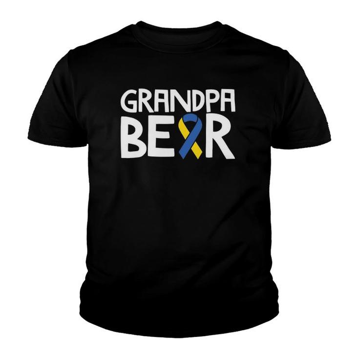Down Syndrome Awareness S T21 Day  Grandpa Bear Youth T-shirt