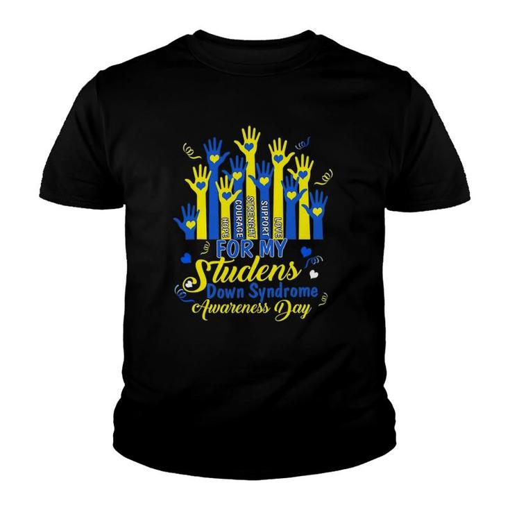 Down Syndrome Awareness S T21 Day  Women Teacher Youth T-shirt