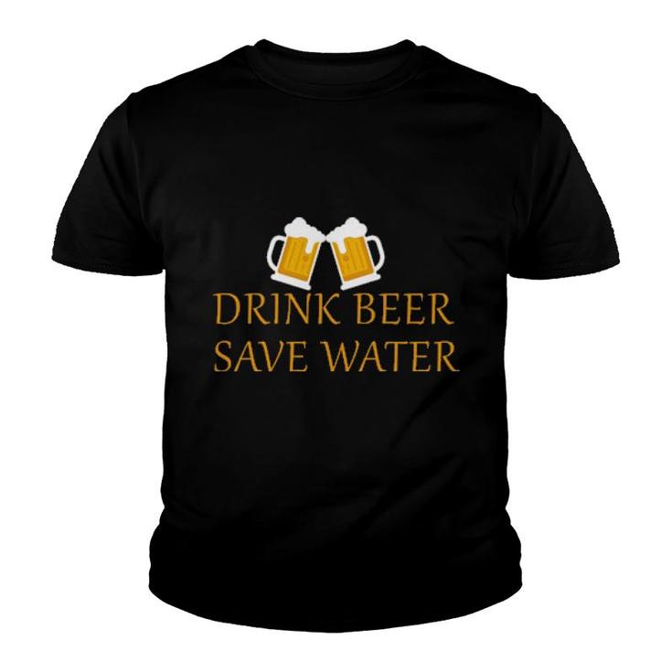 Drink Beer Save Water Youth T-shirt