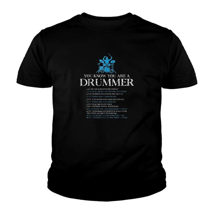 Drummer You Are A Drummer Youth T-shirt