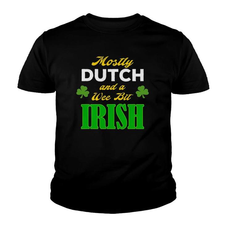 Dutch Wee Bit Irish Funny St Patrick's Day Gift Design Youth T-shirt