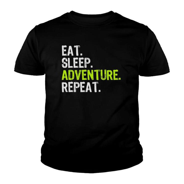 Eat Sleep Adventure Repeat Camping Outdoors Gift Youth T-shirt