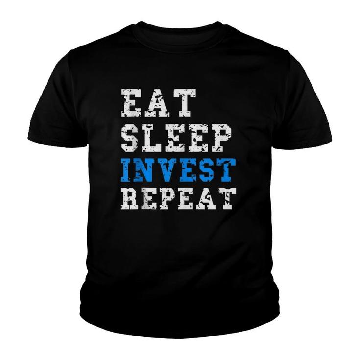 Eat Sleep Invest Repeat Cashflow Youth T-shirt