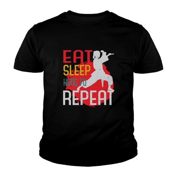 Eat Sleep Kung Fu Repeat Youth T-shirt