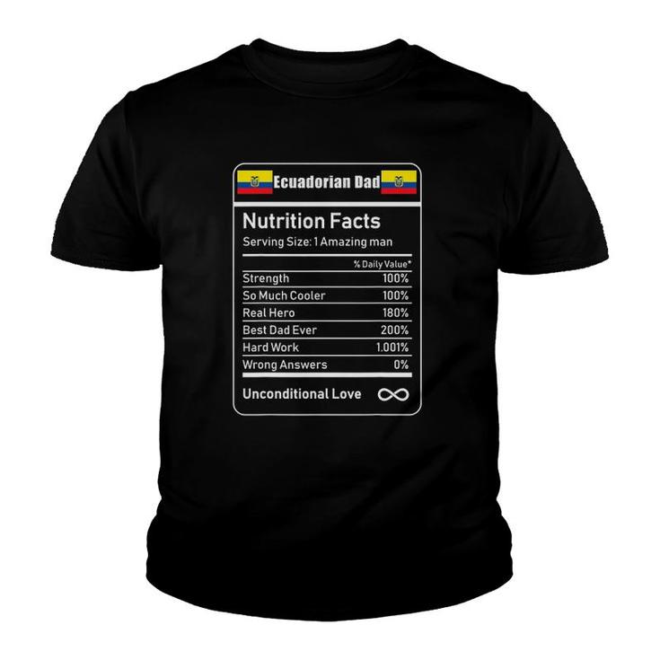 Ecuadorian Dad Nutrition Facts Gift Youth T-shirt