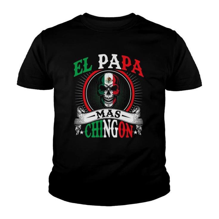 El Papa Mas Chingon Funny Mexican Dad Husband Regalo Flag Youth T-shirt
