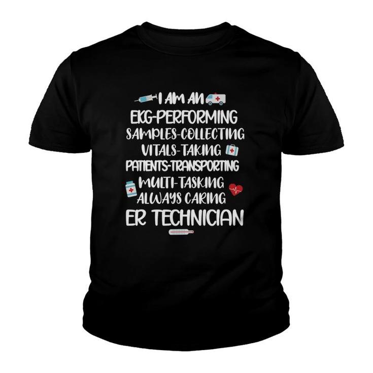 Er Technician Appreciation Emergency Room Tech Ert Youth T-shirt
