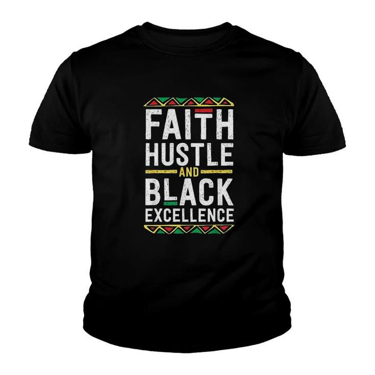 Faith Hustle And Black Excellence Youth T-shirt